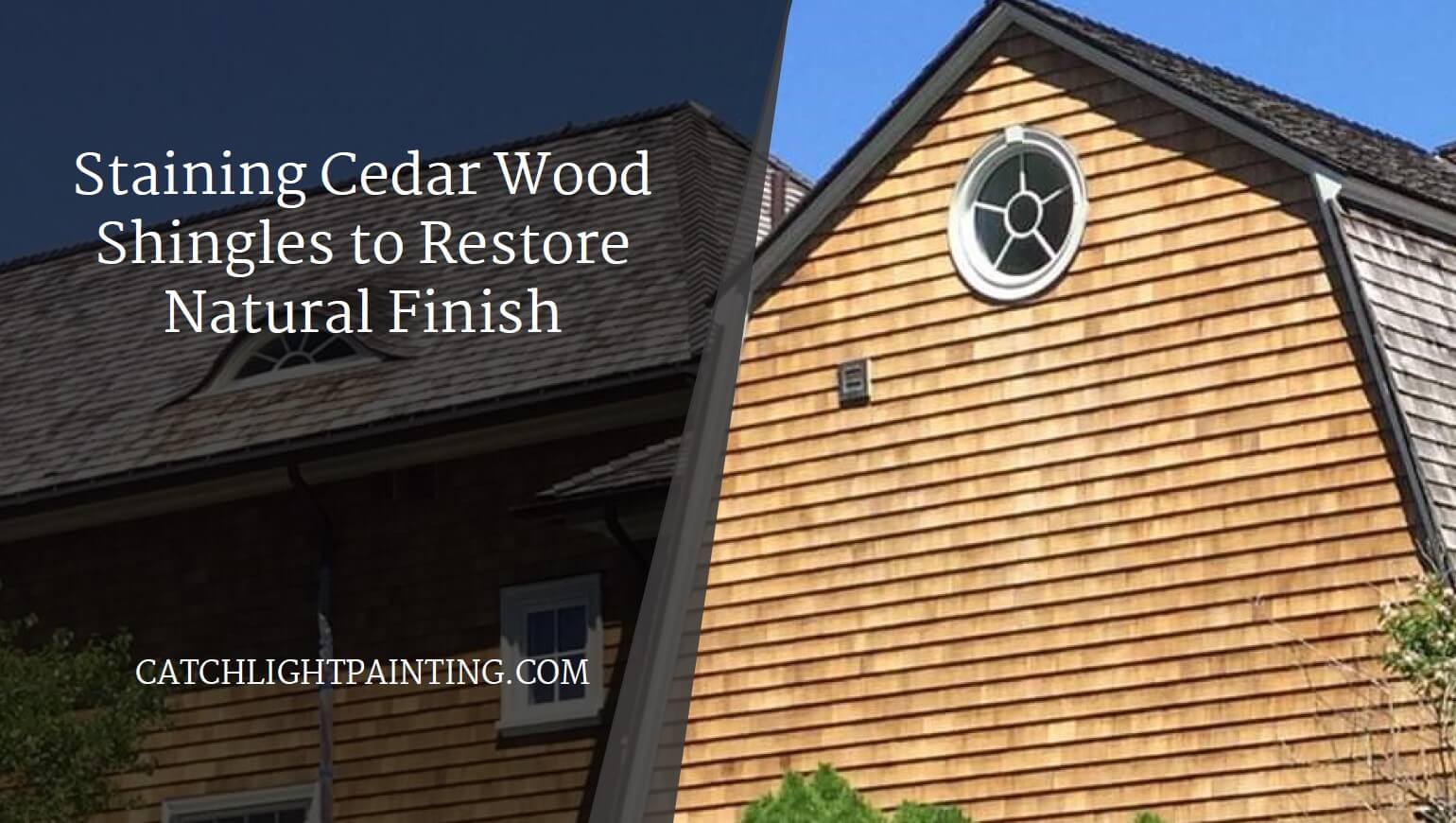 Staining Cedar Wood Shingles to Restore Natural Finish