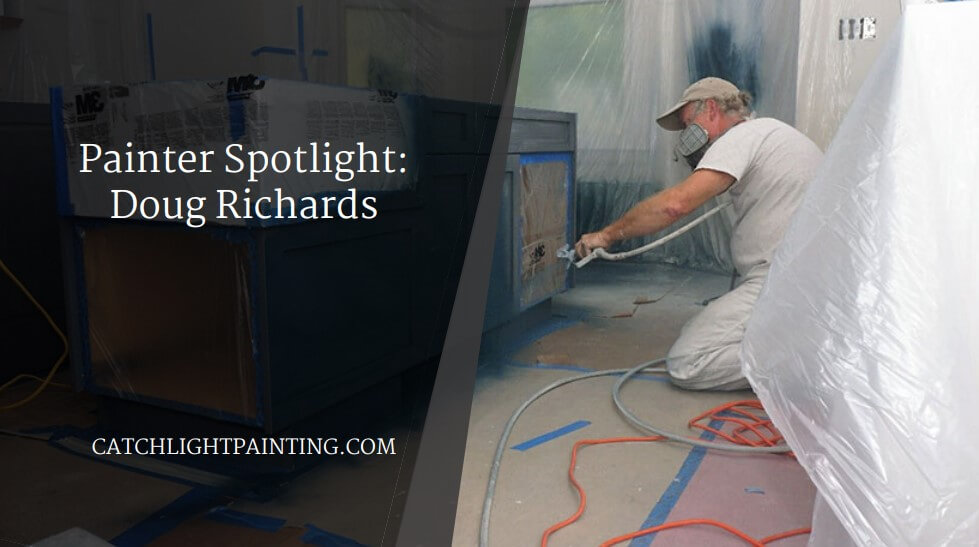 Painter Spotlight: Doug Richards