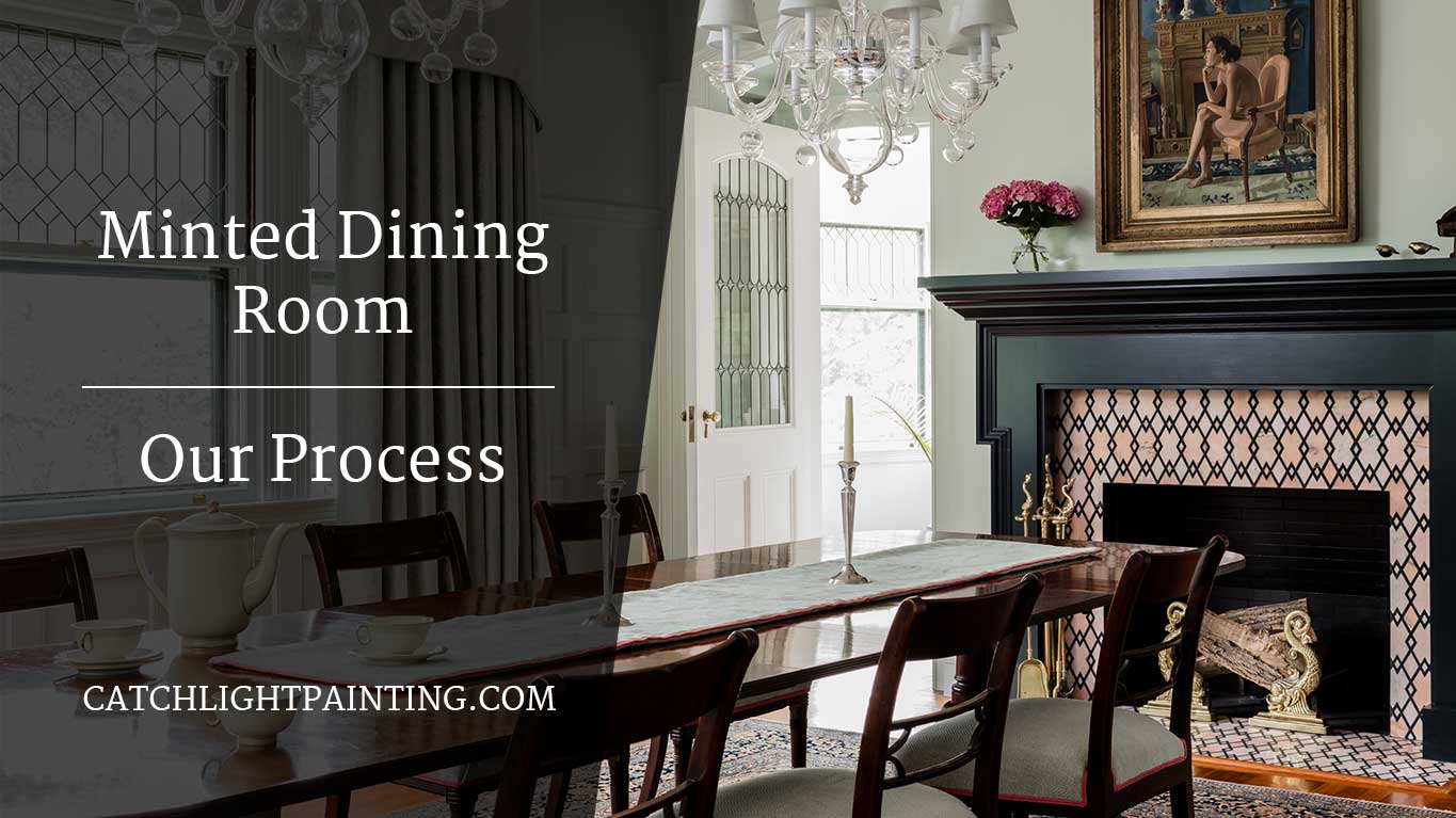 Minted Dining Room